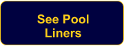 See Pool Liners